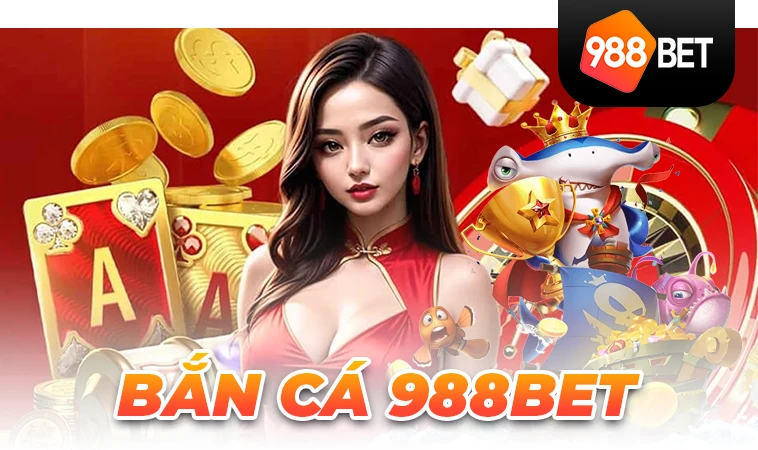 988Bet - Nhà Cái 988 Bet - Trang Cá Cược Dành Cho Dân Chơi Việt Nam 2025