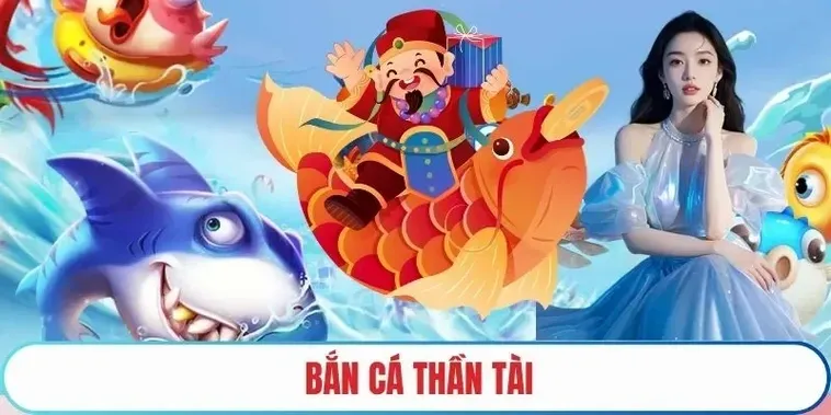Hướng Dẫn Cách Chơi Bắn Cá Thần Tài Tại 988Bet Rinh Ngay Thưởng Lớn